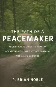 The Path of a Peacemaker