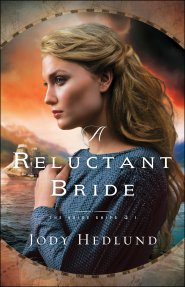 A Reluctant Bride (The Bride Ships Book #1)