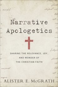 Narrative Apologetics