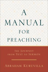 A Manual for Preaching