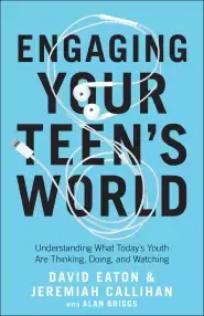 Engaging Your Teen's World