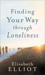 Finding Your Way through Loneliness