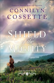 Shield of the Mighty (The King's Men Book #2)