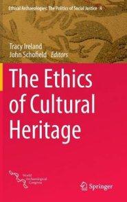 The Ethics of Cultural Heritage