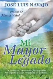 Mi mayor legado