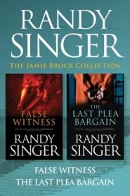 Jamie Brock Collection: False Witness / The Last Plea Bargain