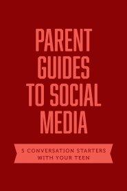 Parent Guides to Social Media