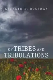 Of Tribes and Tribulations