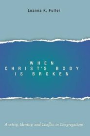 When Christ's Body Is Broken