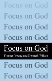 Focus on God