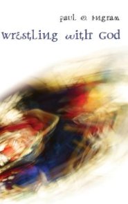 Wrestling with God