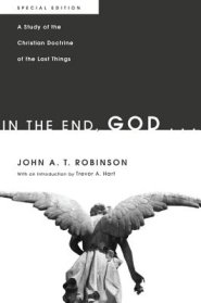 In the End, God . . .