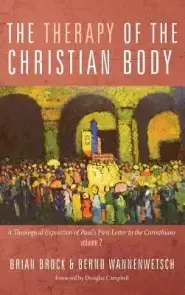 The Therapy of the Christian Body