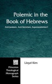 Polemic in the Book of Hebrews