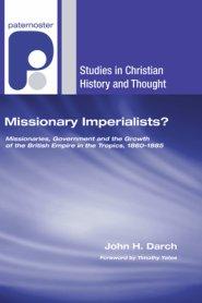 Missionary Imperialists?