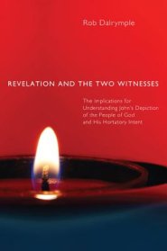 Revelation and the Two Witnesses