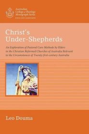 Christ's Under-Shepherds