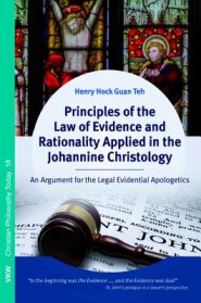 Principles of the Law of Evidence and Rationality Applied in the Johannine Christology