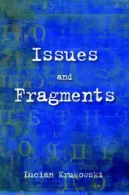 Issues and Fragments