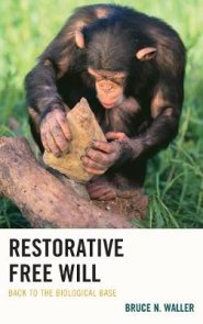 Restorative Free Will: Back to