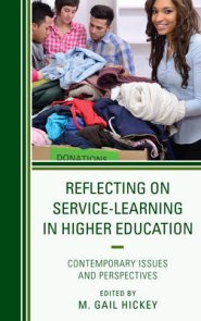 Reflecting on Service-Learning in Higher Education: Contemporary Issues and Perspectives