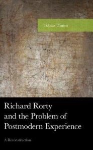 Richard Rorty And The Problem Of Postmodern Experience