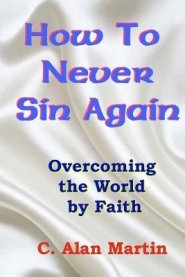 How To Never Sin Again