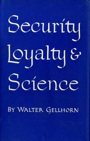 Security, Loyalty, and Science