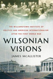 WILSONIAN VISIONS