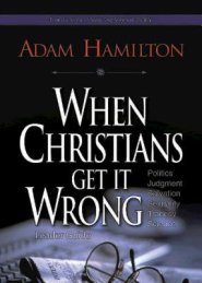 When Christians Get It Wrong Leader Guide