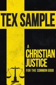 A Christian Justice for the Common Good