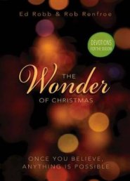 The Wonder of Christmas Devotions for the Season