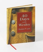 40 Days with Wesley