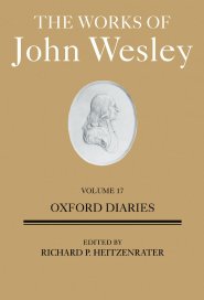 The Works of John Wesley Volume 17