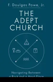 The Adept Church