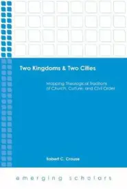 Two Kingdoms & Two Cities