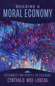 Building a Moral Economy