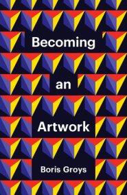 Becoming An Artwork