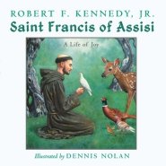 Saint Francis of Assisi: A Life of Joy