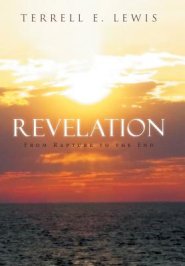 Revelation: From Rapture to the End