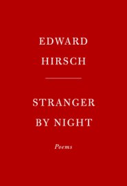 Stranger by Night: Poems