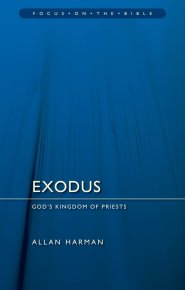 Focus on the Bible - Exodus