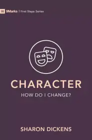 Character – How Do I Change?