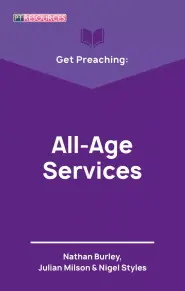 Get Preaching: All–Age Services