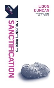 Track: Sanctification: A Student's Guide to Sanctification