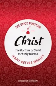 Good Portion – Christ