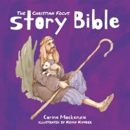 Christian Focus Story Bible