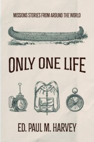 Only One Life