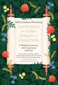 Listening for God in Torah and Creation