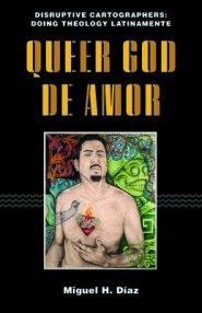 Queer God de Amor